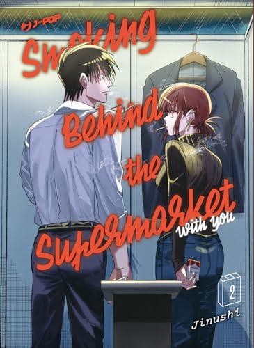 Smoking Behind the Supermarket with You, Vol. 2