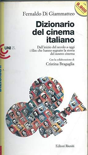 Dizionario del Cinema Italiano - Editori Riuniti