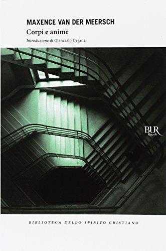 Corpi e anime - Maxence Van der Meersch