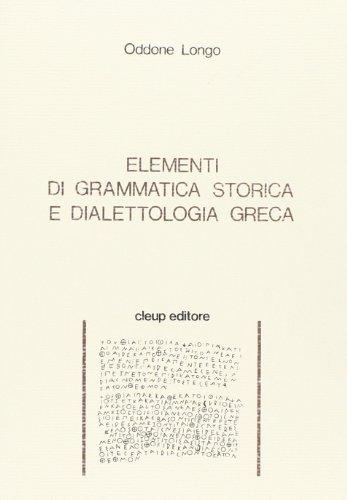 Elementi di grammatica storica e dialettologia greca