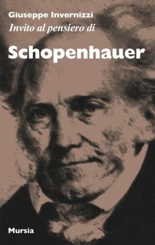 Invito al pensiero di Schopenhauer