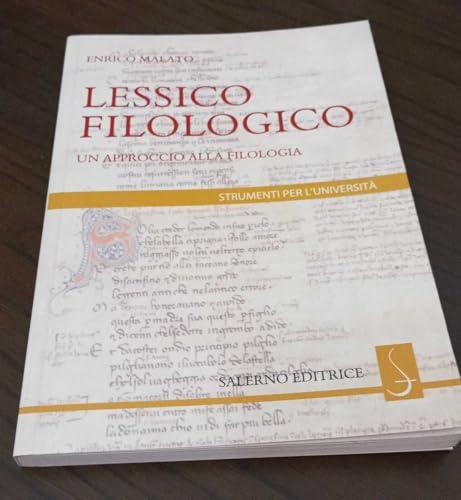 Lessico filologico. Un approccio alla filologia