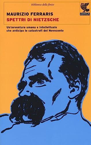 Spettri di Nietzsche - Maurizio Ferraris