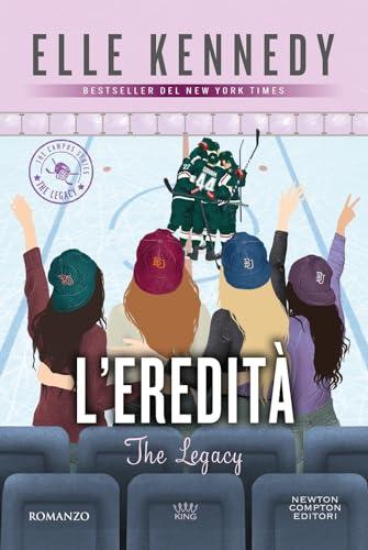 L'eredità. The Legacy. The Campus Series