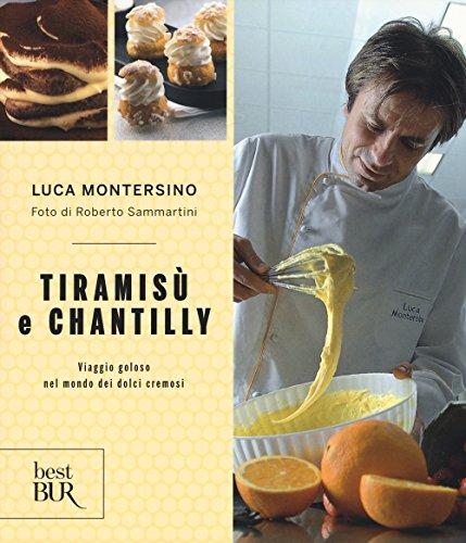 Tiramisù e Chantilly: Viaggio Goloso nel Mondo dei Dolci Cremosi