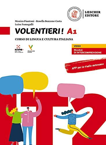 Volentieri! Volume A1. Libro + Digitale