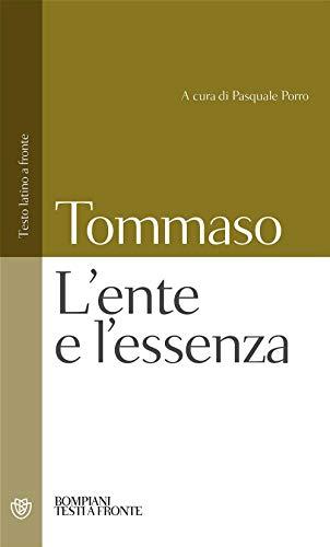 L'ente e l'essenza: Testo latino a fronte (Testi a fronte) (Italian Edition)