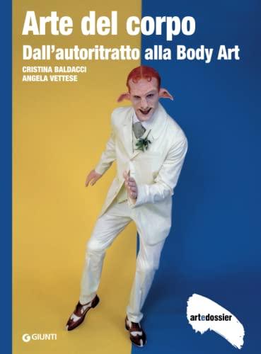 Arte del corpo dall'autoritratto alla Body Art