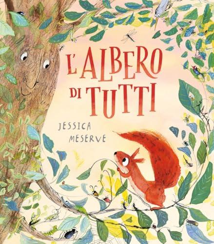 L'albero di tutti. Ediz. a colori