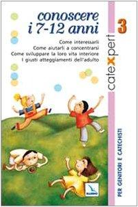 Catexpert. Conoscere i 7-12 anni (Vol. 3)