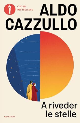 A riveder le stelle: Dante: il poeta che inventò l'Italia