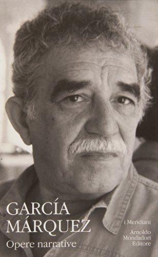Opere narrative - Gabriel García Márquez