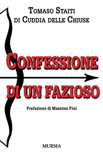 Confessione di un fazioso