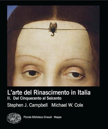 L'arte del Rinascimento in Italia - Einaudi