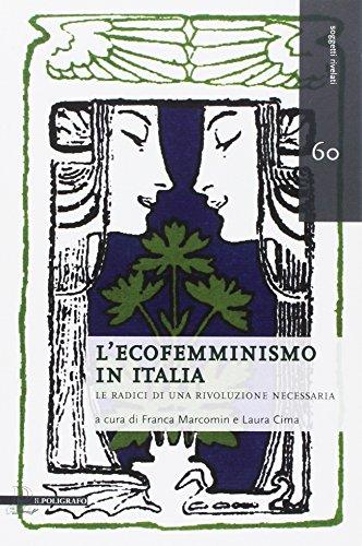 L'ecofemminismo in Italia. Le radici di una rivoluzione necessaria