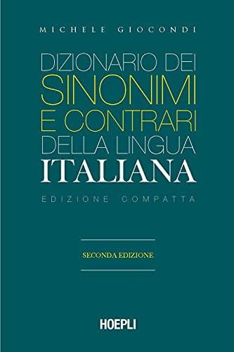 Dizionario dei Sinonimi e Contrari Hoepli - Edizione Compatta