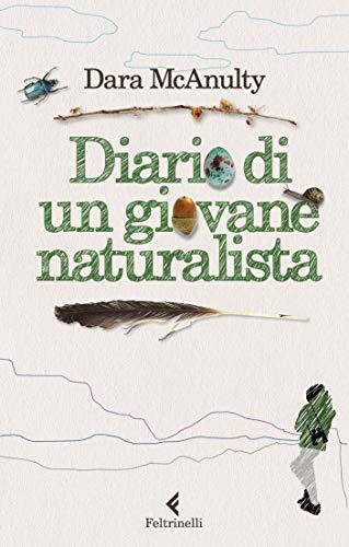 Diario di un Giovane Naturalista - Dara McAnulty