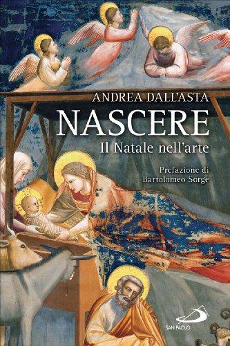 Nascere. Il Natale nell'arte