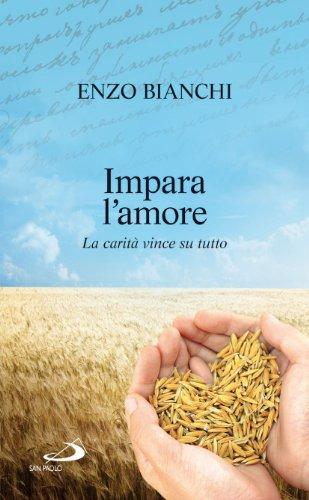 Impara l'amore. La carità vince su tutto