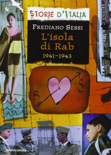 L'isola di Rab - Un romanzo storico per ragazzi