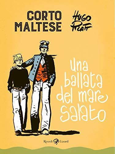 Corto Maltese: Una Ballata del Mare Salato - Rizzoli Lizard