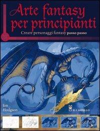 ARTE FANTASY PER PRINCIPIANTI