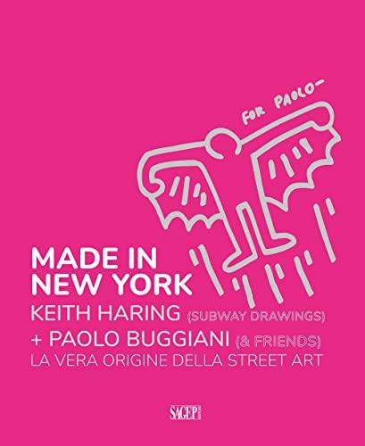 Made in New York: Keith Haring, Paolo Buggiani e le Origini della Street Art