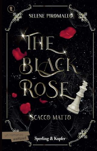 Scacco matto. The black rose (Vol. 3)