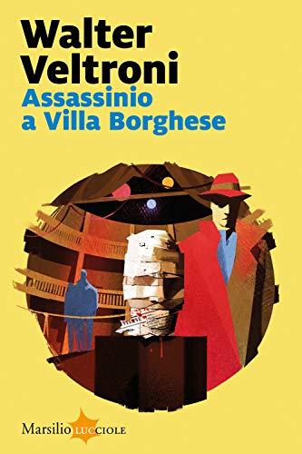 Assassinio a Villa Borghese (La serie del commissario Buonvino Vol. 1) (Italian Edition)