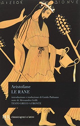 Le rane (BUR classici greci e latini)