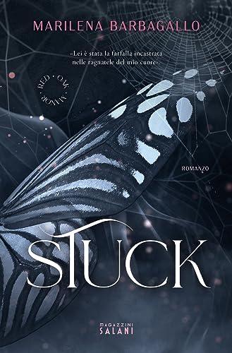 Stuck Romanzo di Marilena Barbagallo