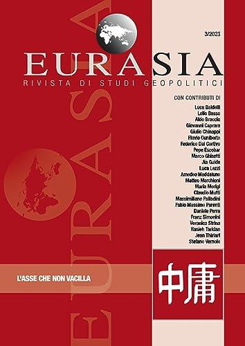 Eurasia. Rivista di studi geopolitici (2023)