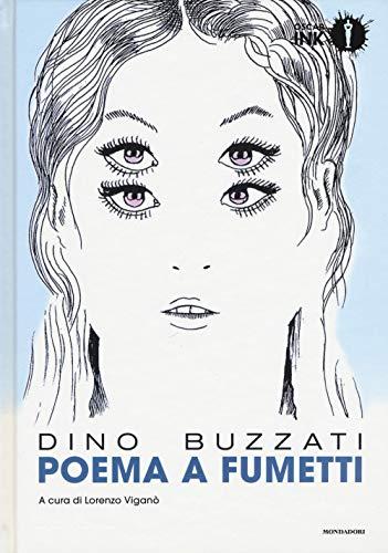 Poema a fumetti di Dino Buzzati - Edizione Integrale