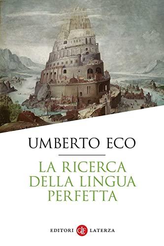 La ricerca della lingua perfetta nella cultura europea