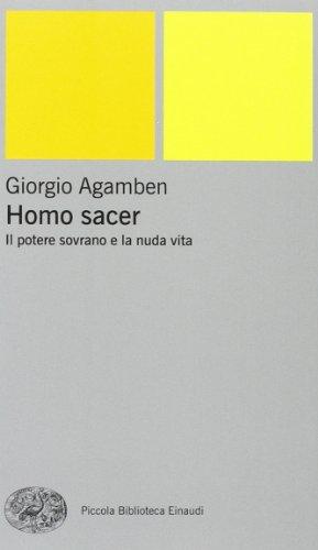 Homo Sacer: Sovereign Power and Bare Life