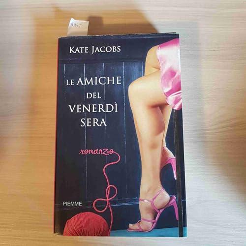 Le amiche del venerdì sera
