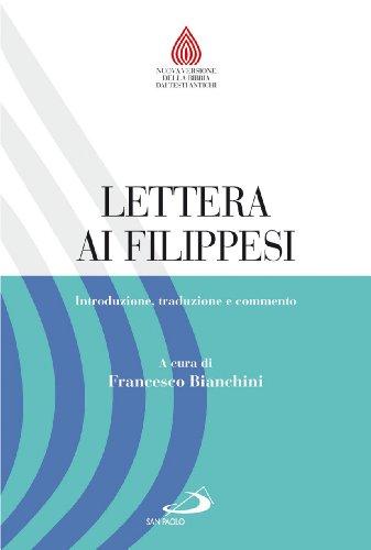 Lettera ai Filippesi. Introduzione, traduzione e commento