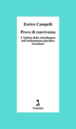 Prove di convivenza. L'istituto della cittadinanza nell'ordinamento giuridico israeliano