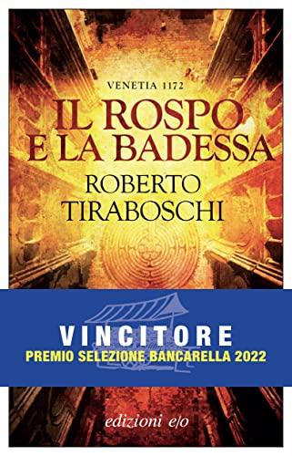 Il rospo e la badessa. Venetia 1172