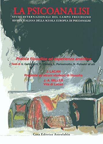 La psicoanalisi. Pratica filosofica (Vol. 49)