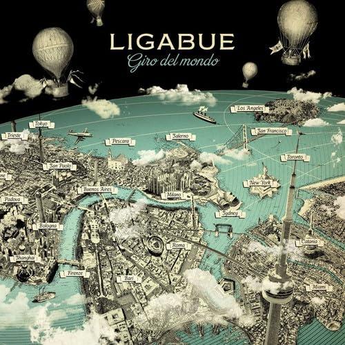 Giro del Mondo (Deluxe 3LP) - Ligabue: Rivivi l'Emozione del Tour 2015