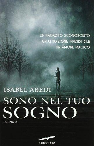 Sono nel tuo sogno - Isabel Abedi