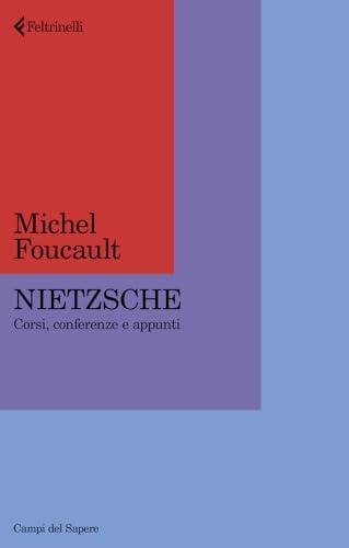 Nietzsche. Corsi, conferenze e appunti