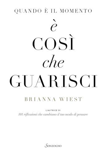 Quando è il momento, è così che guarisci