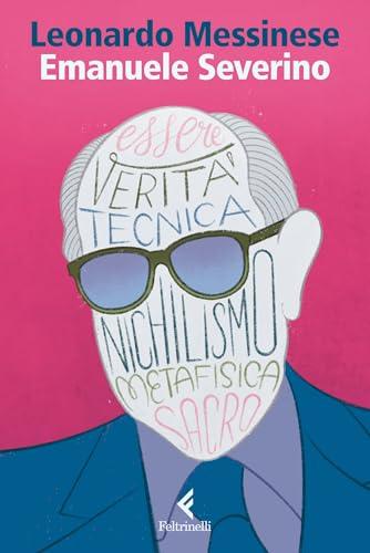 Emanuele Severino: Il destino e il mortale