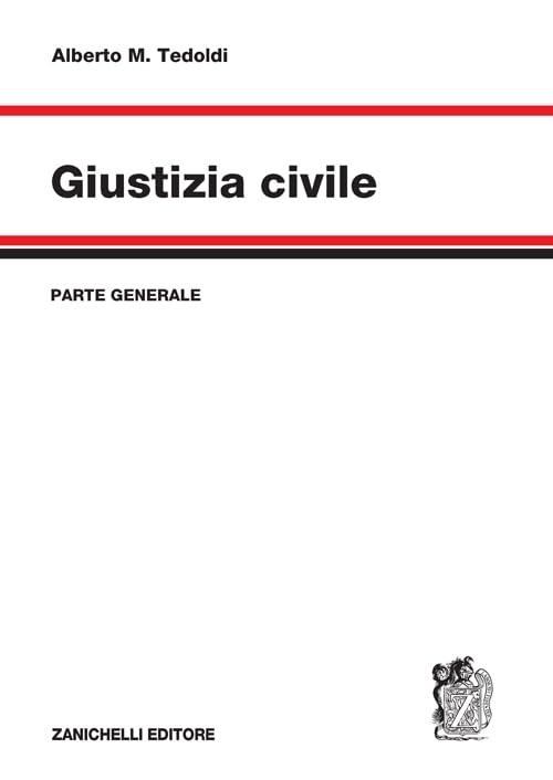 Giustizia civile (Vol. 1) - Manuale teorico-pratico