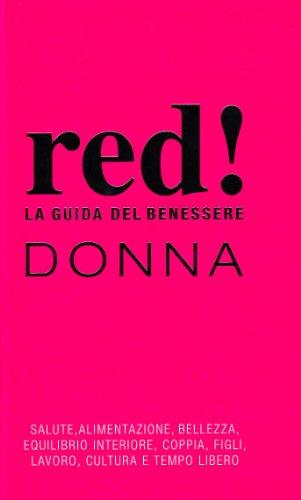 La guida del benessere. Donna