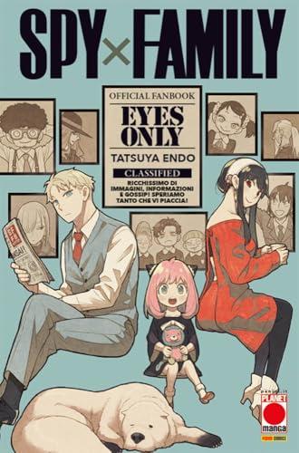 Eyes only. Spy x Family. Official fanbook: Vol. 1