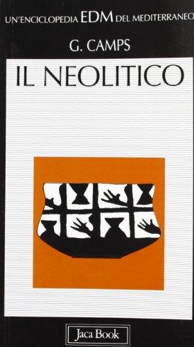 Il neolitico - Scopri le origini dell'agricoltura e della civiltà
