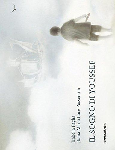 Il sogno di Youssef - Isabella Paglia
